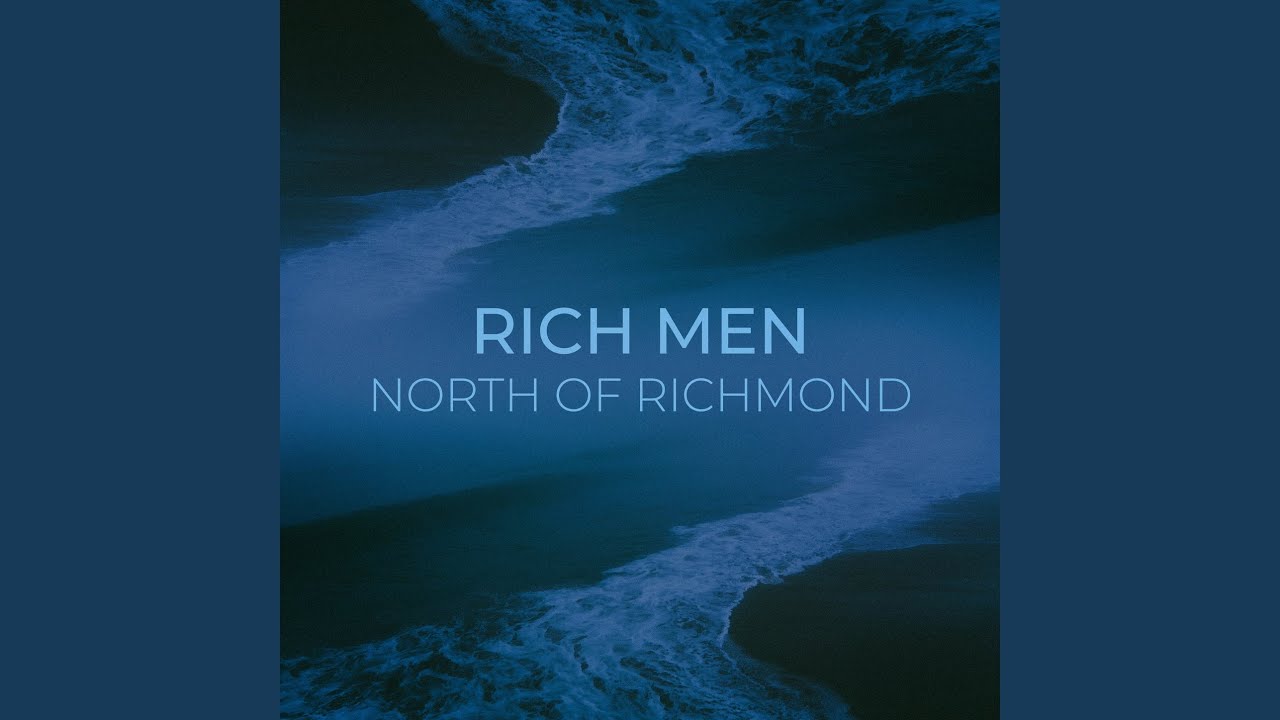 Rich Men North of Richmond: Everything You Need To Know